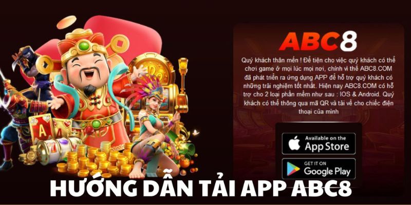 Yêu cầu cần đáp ứng để thực hiện tải app ABC8